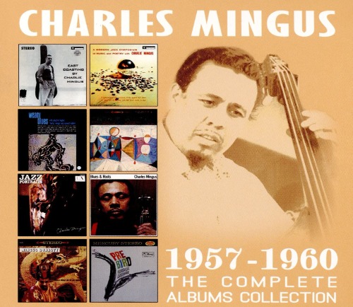 Charles Mingus - The Complete Albums Collection 1957-1960 [4CD BOX]