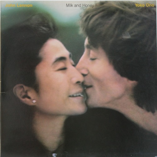 John Lennon &amp; Yoko Ono - Milk And Honey [LP] 존 레논 요코 오노
