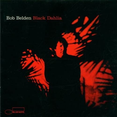 Bob Belden - Black Dahlia [SACD]