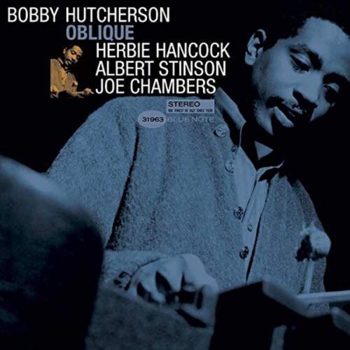 Bobby Hutcherson - Oblique [180g LP][Limited Edition][Blue Note Tone Poet Series] 바비 허처슨