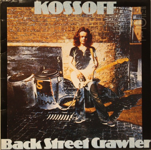 Kossoff - Back Street Crawler [LP] 폴 코소프