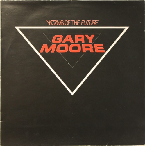 Gary Moore - Victims of the Future [LP] 게리 무어