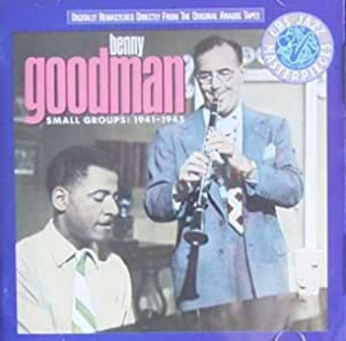 Benny Goodman - Small Groups 1941-1945