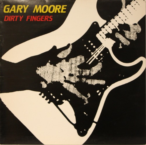 Gary Moore - Dirty Fingers [LP] 게리 무어