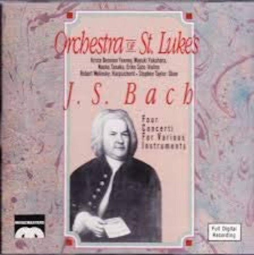 Orchestra of St.Luke - Bach Four Concerti
