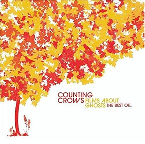 Counting Crows - Films About Ghosts : Best Of