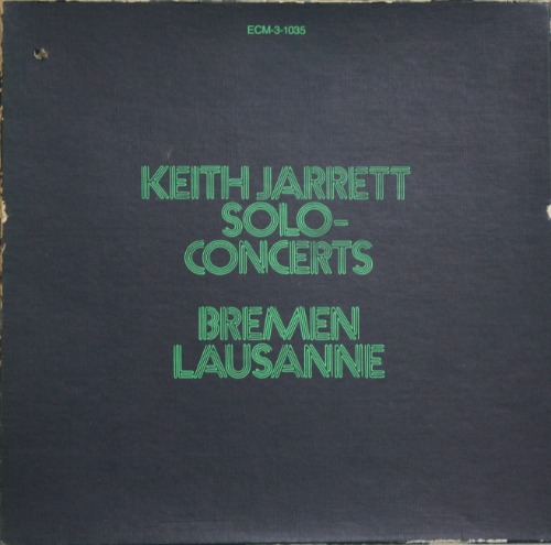 Keith Jarrett - Solo Concerts: Bremen and Lausanne [3LP] 키스 자렛