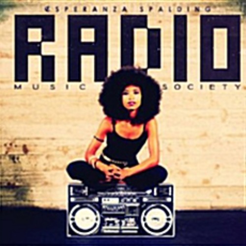 Esperanza Spalding - Radio Music Society [Standard Edition][Digipak]