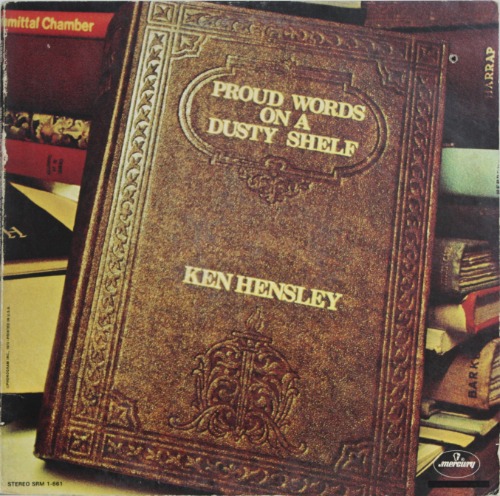 Ken Hensley - Proud Words On A Dusty Shelf [Gatefold LP] 켄 헨슬리