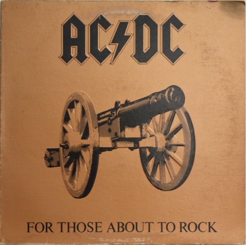 AC/DC - For Those About to Rock We Salute You [Gatefold LP]