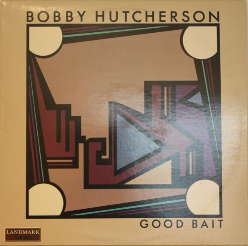 Bobby Hutcherson - Good Bait [LP] 바비 허처슨