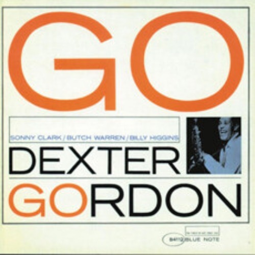 Dexter Gordon - Go! [RVG Edition/24-Bit][EU수입반][CD]