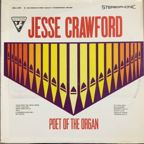 Jesse Crawford - Poet of the Organ [LP] 제시 크로포드