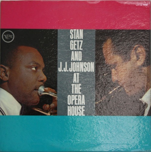 Stan Getz and J.J. Johnson at the Opera House [[LP] 스탄 게츠 제이제이 존슨