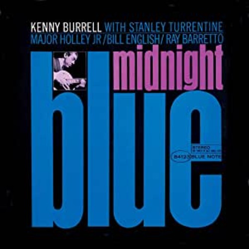 Kenny Burrell - Midnight Blue [Bluenote 80th Anniversary Limited Editon][180g LP] 케니 버렐