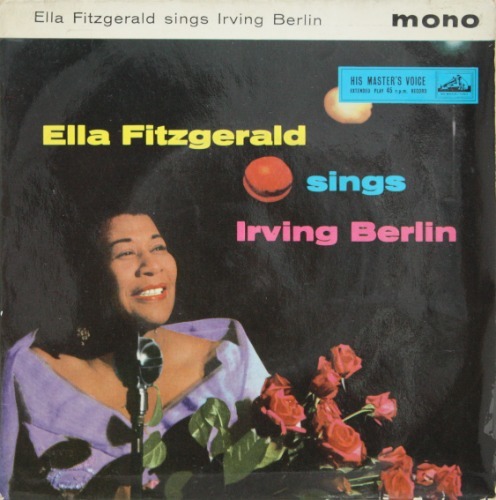 Ella Fitzgerald - Ella Fitzgerald Sings Irving Berlin [7&quot; LP] 엘라 피츠제럴드