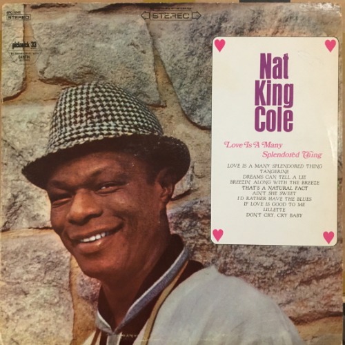 Nat King Cole - Love Is A Many Splendored Thing [LP] 냇킹콜