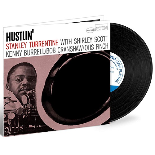 Stanley Turrentine - Hustlin&#039; [Limited Edition, 180g LP, Gatefold] - Blue Note Tone Poet Series