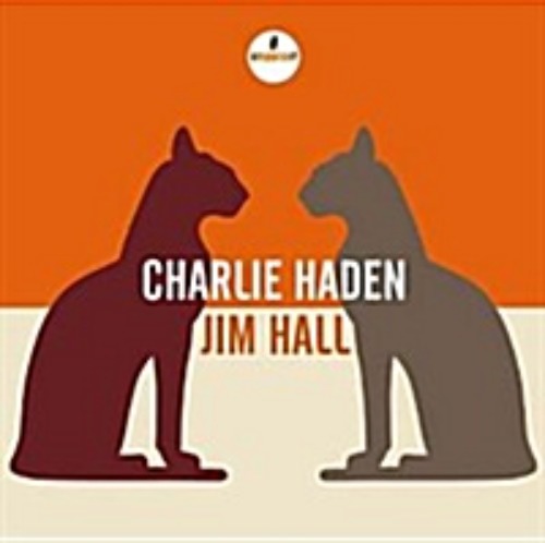 Charlie Haden &amp; Jim Hall - Charlie Haden - Jim Hall [UHQ-CD] 찰리 헤이든 짐 홀
