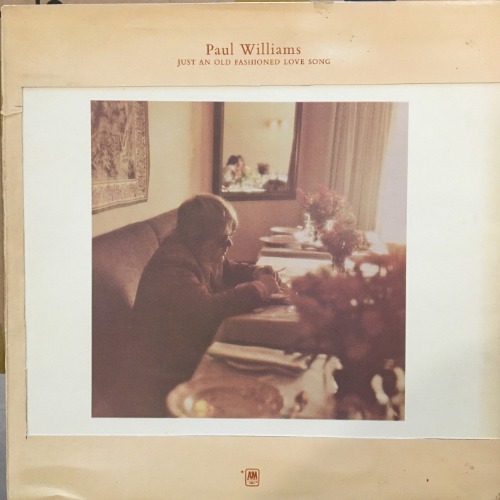 Paul Williams – Just An Old Fashioned Love Song [Gatefold LP] 폴 윌리엄스