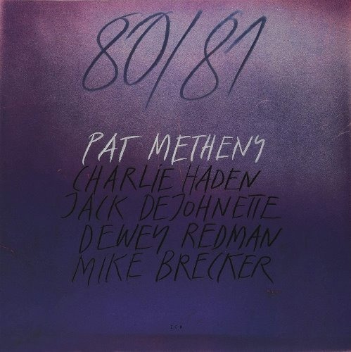 Pat Metheny - 80/81 [Gatefold 2LP] 팻 메스니