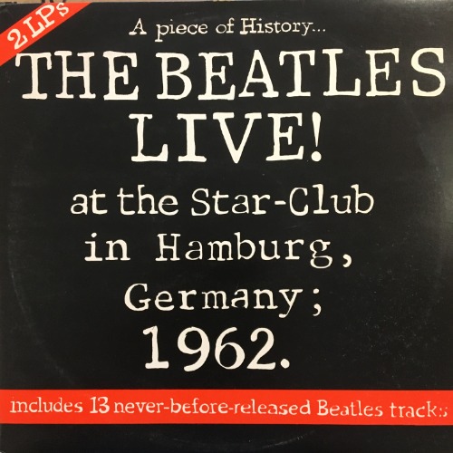The Beatles - Live at the Star Club Hamburg Germany 1962 [Gatefold 2LP]