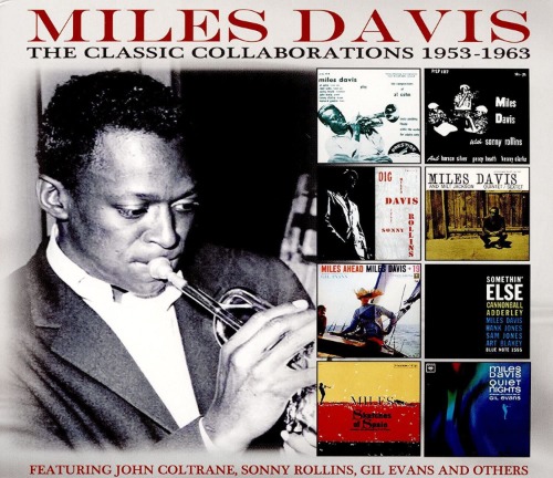 Miles Davis - The Classic Collaborations: 1953-1963 [4CD BOX]