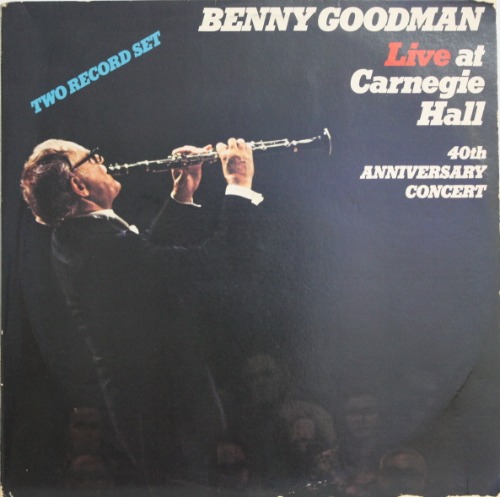Benny Goodman - 40th Anniversary Concert [Gatefold 2LP] 베니 굿맨