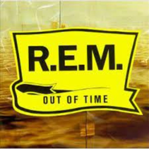 R.E.M. - Out Of Time CD]