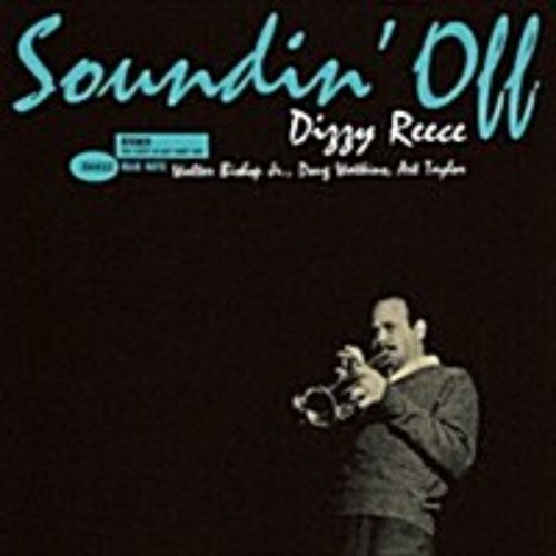 Dizzy Reece - Soundin&#039; Off (Remastered)(Ltd)(일본반 CD) 디지 리스