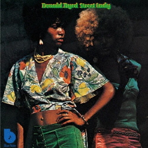 Donald Byrd - Street Lady [Remastered][Ltd][일본반][CD] 도날드 버드